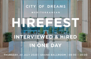 Hirefest στο City of Dreams! Προσλαμβάνει άμεσα το νέο Resort!
