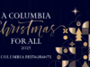 A Columbia Christmas for All: Η Columbia Restaurants χαρίζει στα φετινά Χριστούγεννα την πιο λαμπερή, διασκεδαστική και γευστική τους εκδοχή